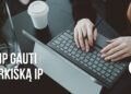 Kaip gauti Turkijos IP adresą